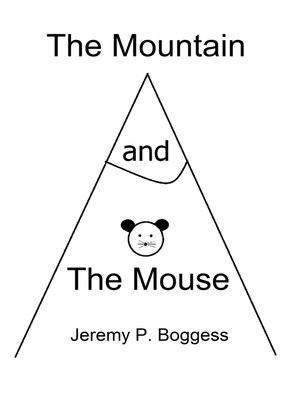 cover image of The Mountain and the Mouse